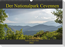 Der Nationalpark Cevennen - Frankreichs wilder Süden (Wandkalender 2022 DIN A3 quer)