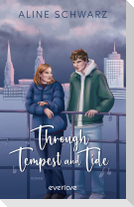 Through Tempest and Tide