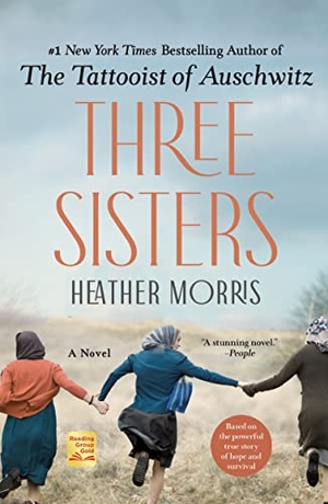 Morris, Heather. Three Sisters. St. Martin's Publishing Group, 2022.