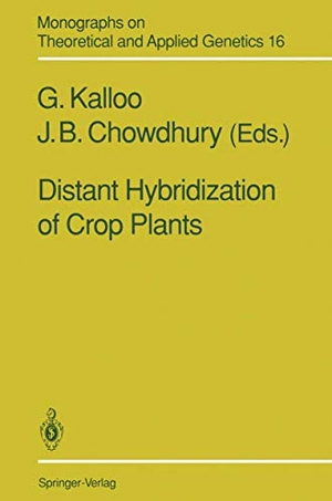 Chowdhury, J. B. / G. Kalloo (Hrsg.). Distant Hybridization of Crop Plants. Springer Berlin Heidelberg, 2011.