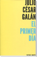 El primer día