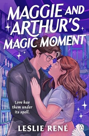 René, Leslie. Maggie and Arthur's Magic Moment. Penguin Books Ltd (UK), 2026.
