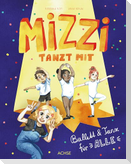 Mizzi tanzt mit