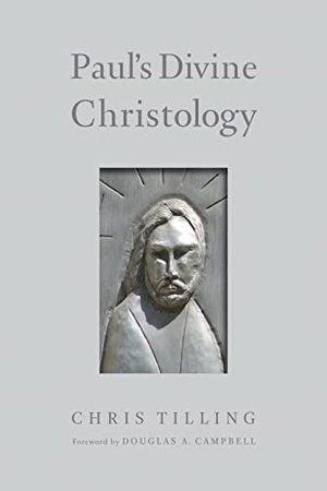 Tilling, Chris. Paul's Divine Christology. William B. Eerdmans Publishing Company, 2015.