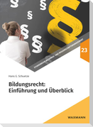 Bildungsrecht: Einführung und Überblick