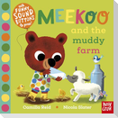 Meekoo and the Muddy Farm