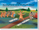 The Bunnyfield and McFluff Feud