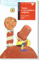 Tomás y las palabras mágicas