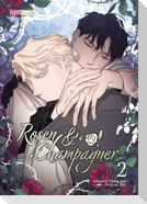 Rosen & Champagner 02