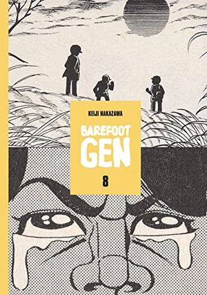 Nakazawa, Keiji. Barefoot Gen Volume 8 - Merchants of Death. Last Gasp, 2009.