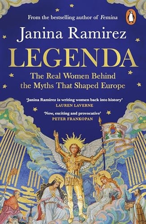 Ramirez, Janina. Legenda - The Real Women Behind the Myths That Shaped Europe. Random House UK Ltd, 2026.