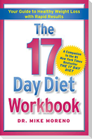 The 17 Day Diet Workbook