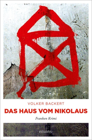 Backert, Volker. Das Haus vom Nikolaus. Emons Verlag, 2010.