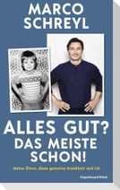 Alles gut? Das meiste schon!