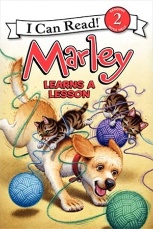 Grogan, John. Marley Learns a Lesson. HarperCollins, 2013.