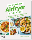 Das geniale Airfryer-Kochbuch