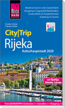 Reise Know-How CityTrip Rijeka (Kulturhauptstadt 2020) mit Opatija