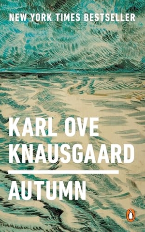 Knausgaard, Karl Ove. Autumn. PENGUIN GROUP, 2019.