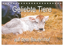 Geliebte Tiere auf dem Bauernhof (Tischkalender 2024 DIN A5 quer), CALVENDO Monatskalender