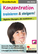 Konzentration trainieren & steigern! / Grundschule