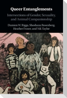 Queer Entanglements
