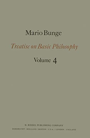 Bunge, M.. Treatise on Basic Philosophy - Ontology II: A World of Systems. Springer Netherlands, 1979.