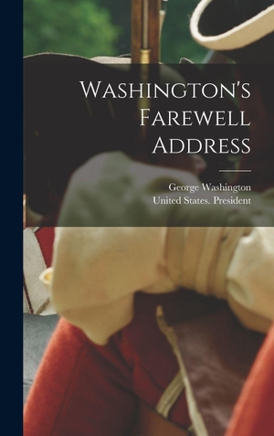 Washington, George. Washington's Farewell Address. Creative Media Partners, LLC, 2022.