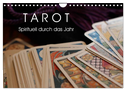 Tarot. Spirituell durch das Jahr (Wandkalender 2024 DIN A4 quer), CALVENDO Monatskalender