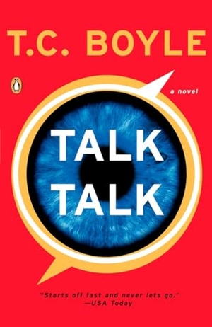 Boyle, T. C.. Talk Talk. Penguin Adult Hc/Tr, 2007.