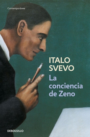 Svevo, Italo. La conciencia de zeno. Debolsillo, 2009.