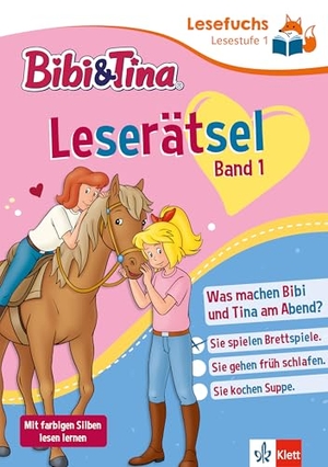 Lesefuchs Bibi & Tina: Leserätsel Lesestufe 1, Band 1 - ab 6 Jahren, Mit farbigen Silben lesen lernen. Klett Lerntraining, 2026.