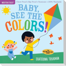 Indestructibles: Baby, See the Colors!