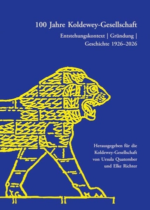 Richter, Elke. 100 Jahre Koldewey-Gesellschaft - Entstehungskontext, Gründung, Geschichte 1926-2026. Phoibos Verlag, 2026.
