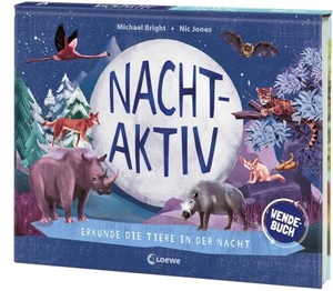 Bright, Michael. Tagaktiv/Nachtaktiv - Erkunde die Tiere am Tag und in der Nacht - Wunderschönes Wendebuch für Kinder ab 7 Jahren. Loewe Verlag GmbH, 2025.