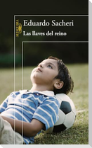 Las Llaves del Reino / Keys to the Kingdom