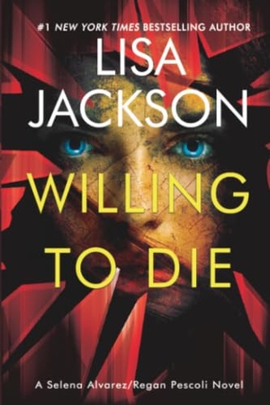 Jackson, Lisa. Willing to Die. Kensington Publishing Corporation, 2026.
