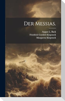 Der Messias.