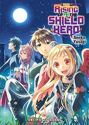 Yusagi, Aneko. The Rising of the Shield Hero Volume 22: Light Novel. Social Club Books, 2021.