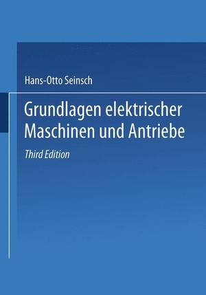 Seinsch, Hans-Otto. Grundlagen elektrischer Maschinen und Antriebe. Vieweg+Teubner Verlag, 1993.