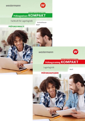 Wolf, Christine / Hans Schlotthauer. Prüfungsvorbereitung Prüfungswissen und Prüfungstraining KOMPAKT - Lagerlogistik - Paket. Westermann Berufl.Bildung, 2026.