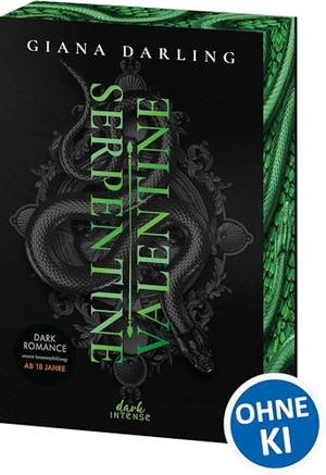 Darling, Giana. Serpentine Valentine - Spicy Medusa-Retelling mit feministischem Twist und einer queeren Liebesgeschichte - Mit exklusivem Lesezeichen und Farbschnitt in der 1. Auflage. Loewe Verlag GmbH, 2026.
