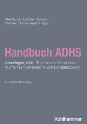 Steinhausen, Hans-Christoph / Manfred Döpfner et al (Hrsg.). Handbuch ADHS - Grundlagen, Klinik, Therapie und Verlauf der Aufmerksamkeitsdefizit-Hyperaktivitätsstörung. Kohlhammer W., 2024.