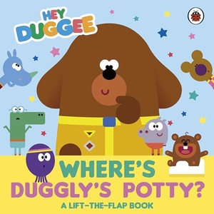 Hey Duggee. Hey Duggee: Where's Duggly's Potty? - A Lift-the-Flap Book. Penguin Random House Children's UK, 2025.
