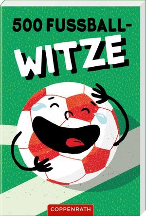 Bals, Jasmin (Hrsg.). 500 Fußball-Witze. Coppenrath, 2026.
