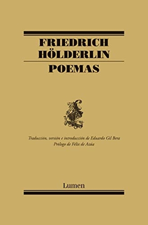 Hölderlin, Friedrich. Poemas. Lumen, 2012.