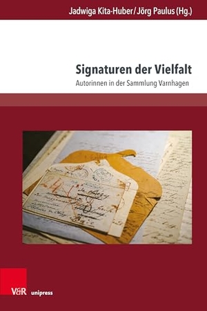 Kita-Huber, Jadwiga / Jörg Paulus (Hrsg.). Signaturen der Vielfalt - Autorinnen in der Sammlung Varnhagen. V & R Unipress GmbH, 2024.
