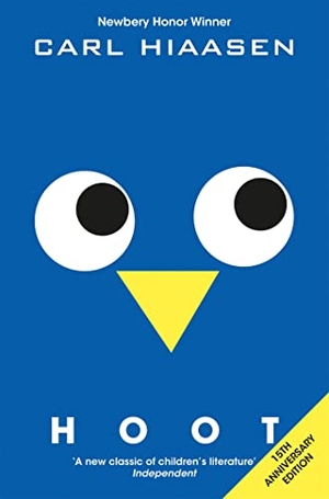 Hiaasen, Carl. Hoot. Pan Macmillan, 2019.