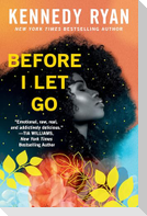 Before I Let Go