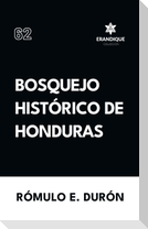 Bosquejo Histórico de Honduras