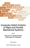 Computer-Aided Analysis of Rigid and Flexible Mechanical Systems